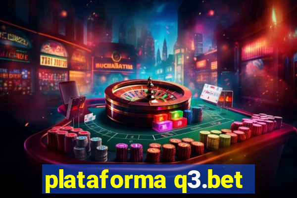 plataforma q3.bet